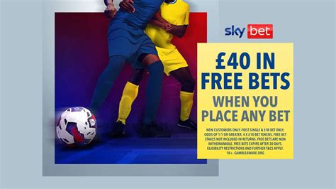 sky bet bonus|Betting Offers & Promotions » Sky Bet.